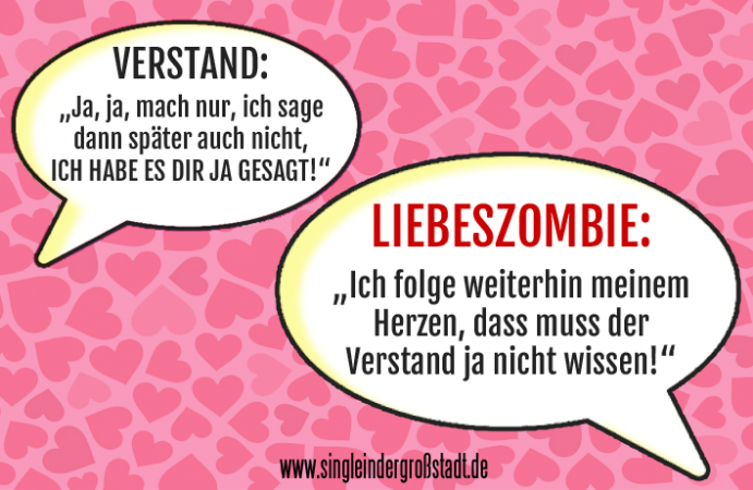 Der Liebeszombie Spruch Herz und Verstand